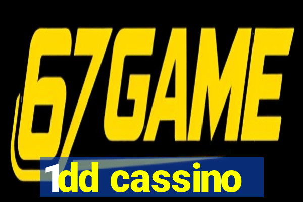 1dd cassino